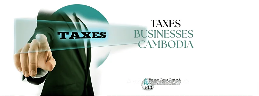 Taxes Corporate Duties In Cambodia