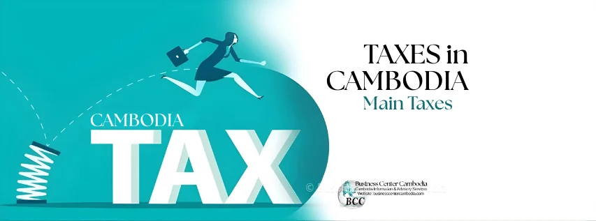 Main tax obligations in Cambodia